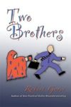 Cover photo of Two Brothers by Robert Gover