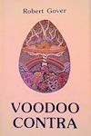Cover photo of Voodoo Contra by Robert Gover