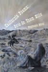 Cover of Gold in Them Hills, by Stephanie Mood