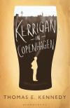 Cover photo of Kerrigan in Copenhagen, UK edition, by Thomas E. Kennedy